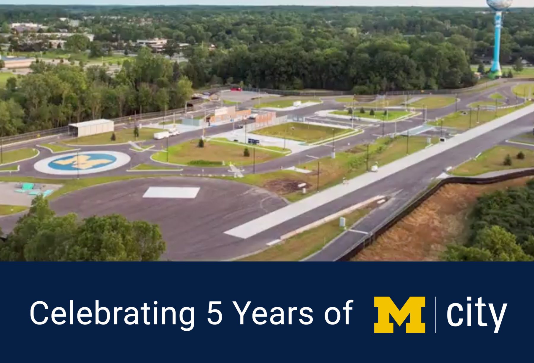 Celebrating five years of Mcity